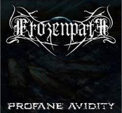 Profane Avidity